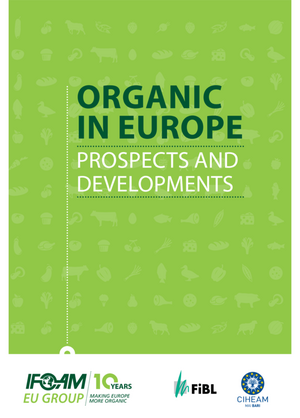 Organic in Europe. Prospects and Developments