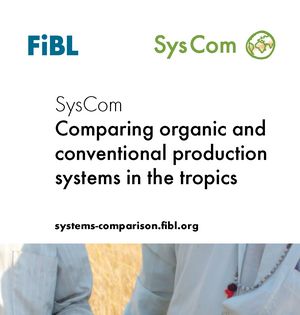 SysCom - Comparing organic and conventional production systems in the tropics