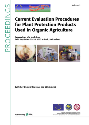 Current Evaluation Procedures for Plant Protection Products Used in Organic Agriculture