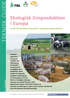 Ekologisk Grisproduktion i Europa