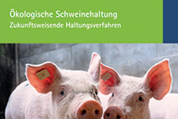 Cover des Buchs "Ökologische Schweinehaltung".