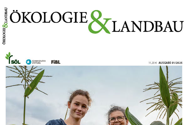 Cover: Ökologie & Landbau Ausgabe 1/2025.