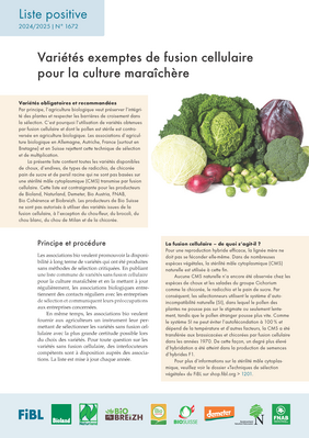 Variétés exemptes de fusion cellulaire pour la culture maraîchère.